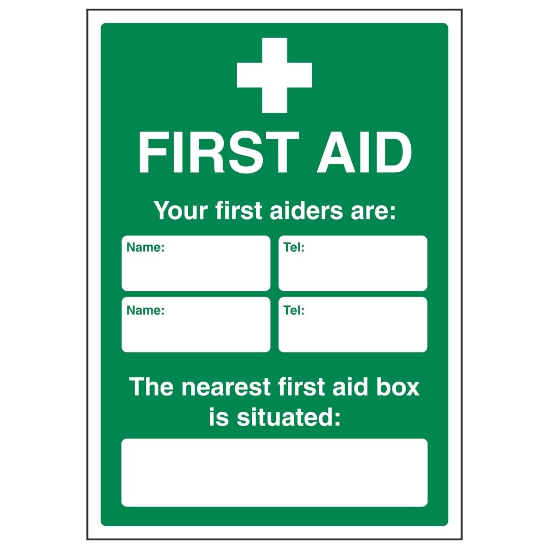 V Safety Your First Aiders Are - Your Nearest First Aid Box 210 x 297 mm (A4) - 1mm Rigid Plastic Safety Sign