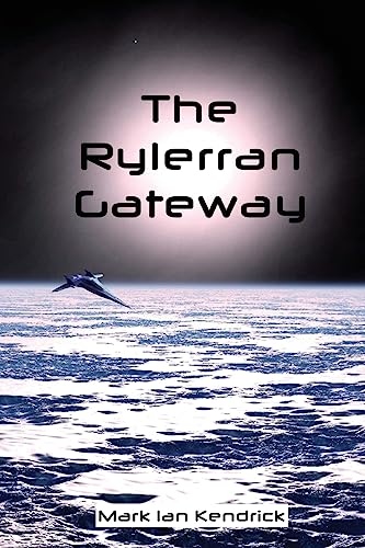 The Rylerran Gateway