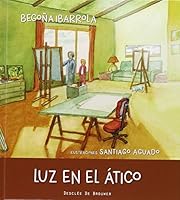 Luz en el ático 8433028618 Book Cover