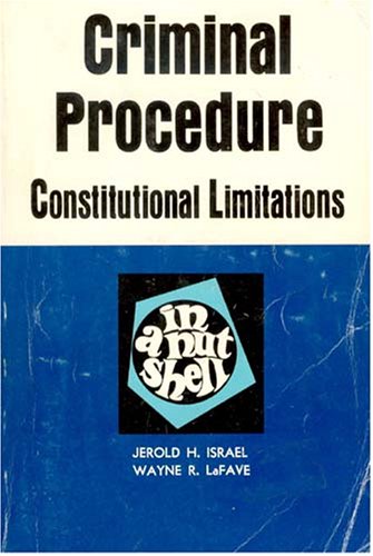 Criminal Procedure (Constitutional Limitations:... B000J4K0MK Book Cover
