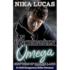 An Uncertain Omega Audiobook By Nika Lucas cover art