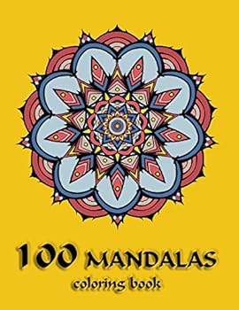 Paperback 100 mandalas coloring book: geometric pattren design, relaxation therapy & creative art on high quality coloring book