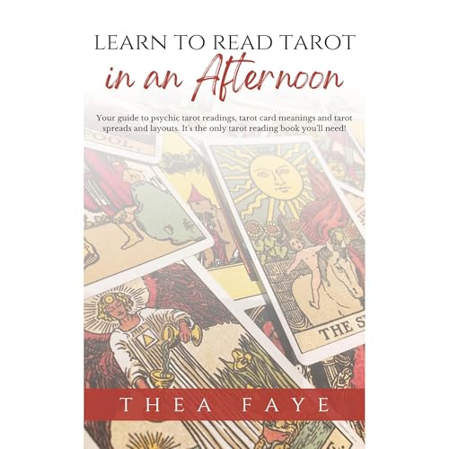 Thea Faye presents Learn to Read Tarot in an Afternoon episode artwork