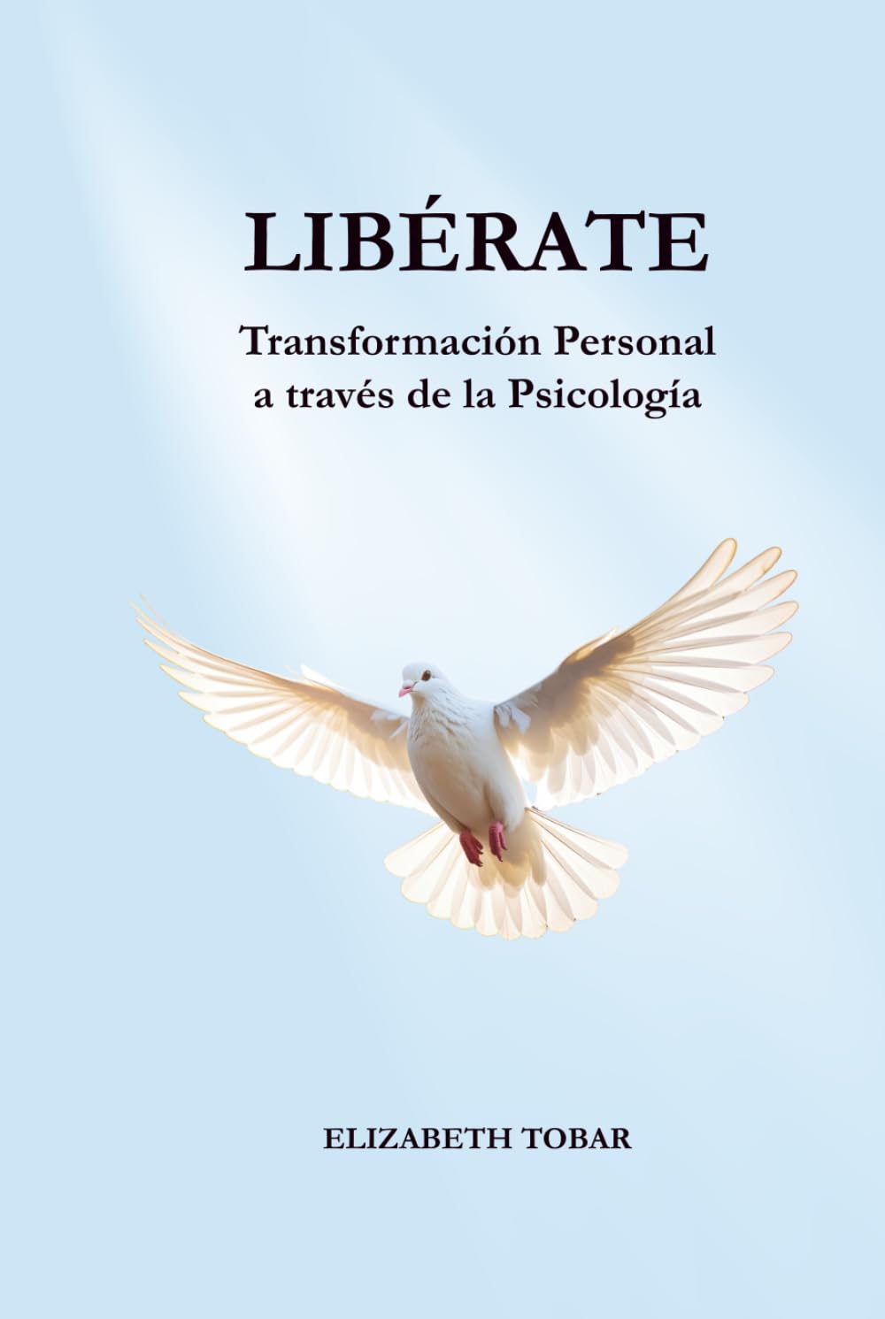 LÍBERATE: TRANSFORMACIÓN PERSONAL A TRAVÉS DE LA PSICOLOGÍA