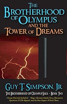 The Brotherhood of Olympus and the Tower of Dreams