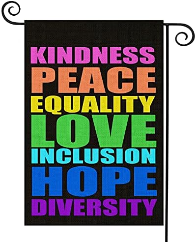 OUXIOAZ Pride Flag Kindness Peace Equality Love Inclusion Hope Diversity Garden Flag Vertical Double Sided 12.5"X18" Burlap Spring Summer Yard Sign Peace Flag Be Kind Flag Patio Outdoor Decoration