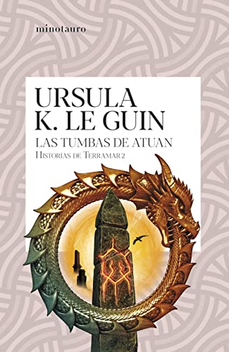 Las tumbas de Atuan (Historias de Terramar 2): Historias de Terramar 2 (Bibliotecas de Autor)