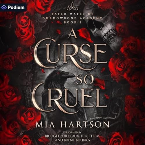 A Curse So Cruel Audiolibro Por Mia Hartson arte de portada
