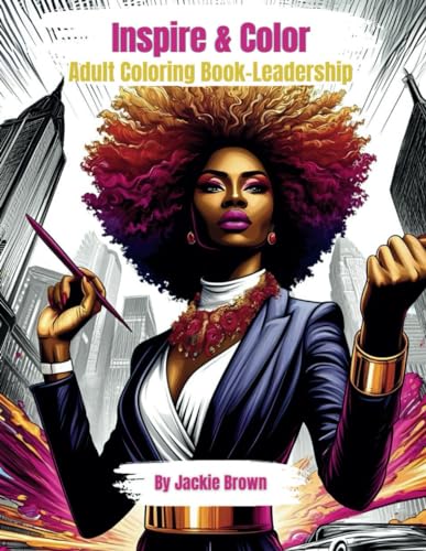 Inspire and Color: Adult Coloring Book-Leadership