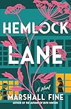Hemlock Lane: A Novel