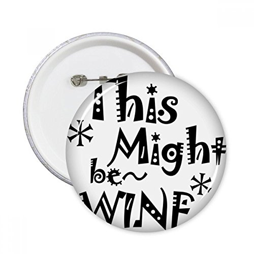 Badge bouton rond citation de vin idée cadeau originale vêtement lot de 5
