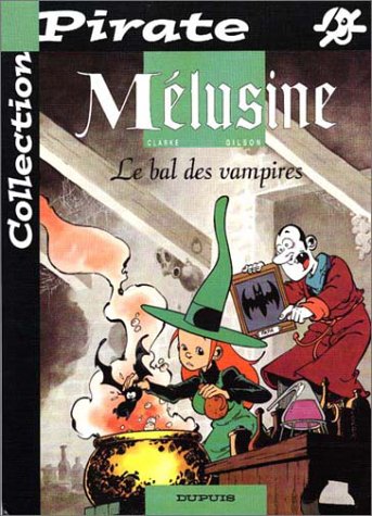 BD Pirate : Mélusine, tome 2 (Tirage spécial à 2,85 euro au lieu de 7,60 euro)