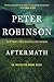 Aftermath: An Inspector Banks Novel (Inspector Banks Novels)