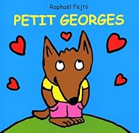 Petit Georges 221107670X Book Cover