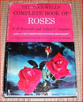 Hardcover Rockwell's Complete Book of Roses Book