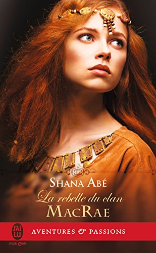 Télécharger La rebelle du clan MacRae PDF Ebook En Ligne