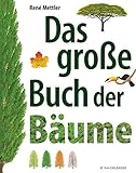 große bäume pflanzen kosten  Das große Buch der Bäume