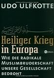 fleischerei ulfkotte schermbeck  Heiliger Krieg in Europa: Wie die radikale Muslimbruderschaft unsere Gesellschaft bedroht