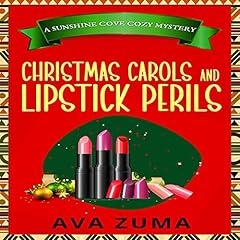 Christmas Carols and Lipstick Perils Audiolibro Por Ava Zuma arte de portada