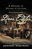  Dear Editor: A History of Poetry in Letters
