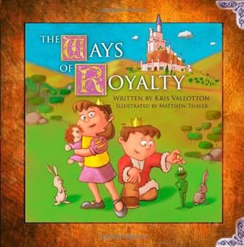 Paperback The Ways of Royalty Book