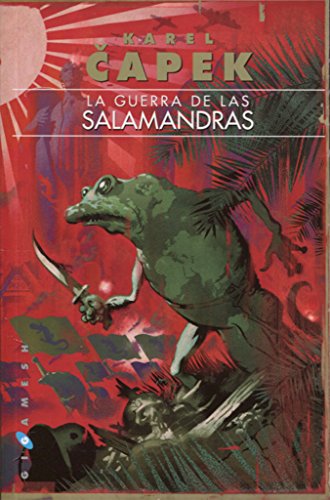 La guerra de las salamandras (Omnium): 14 (Gigamesh Omnium)