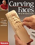 Carving Faces Workbook: Learn to Carve Facial Expressions with the Legendary Harold Enlow