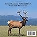 Mount Rainier National Park Animals Attractions Kids Book: Great Children's Book about Mt. Rainier National Park Animals and Attractions