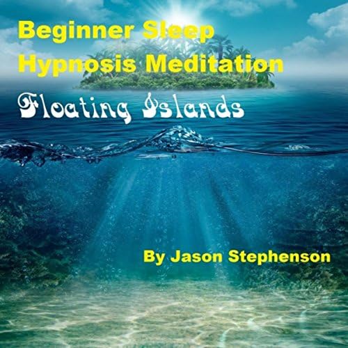 Amazon Music Jason StephensonのBeginner Sleep Hypnosis Meditation
