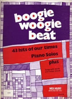 Paperback Boogie Woogie Beat: 43 Hits of Our Times (piano solos plus songs with words and guitar chords) Book