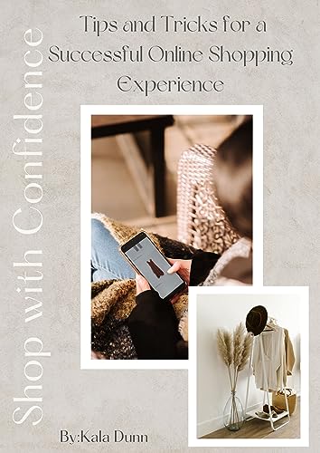 Tips and Tricks for a Successful Online Shopping Experience: Shop...