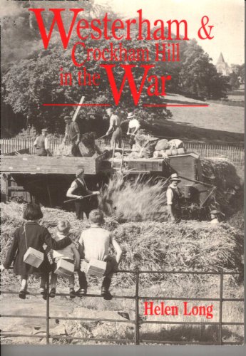 Westerham and Crockham Hill in the War