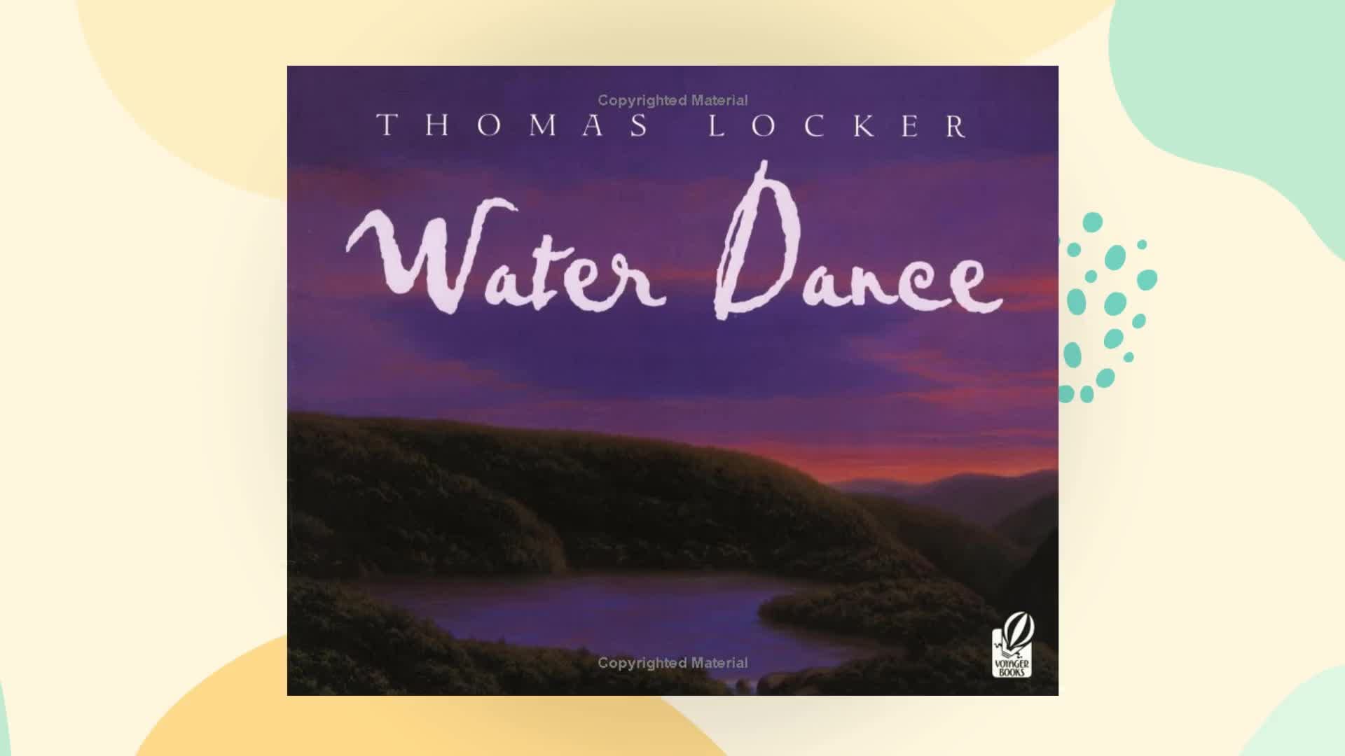 Water Dance: A Poetic and Scientific Nature Book About the Water Cycle for Children (Ages 4-7)