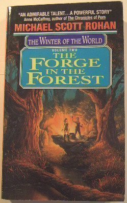 The Forge in the Forest (Winter of the World, V... 0380705486 Book Cover