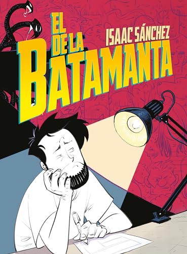El de la batamanta (NOVELA GRAFICA)