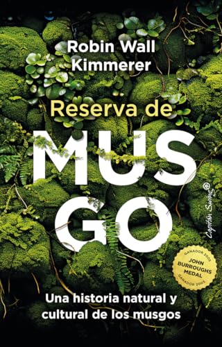 Reserva de Musgo: Un historia natural y cultural de los musgos (Ensayo)