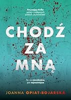 Chodź za mną 8380537912 Book Cover