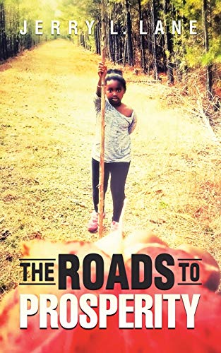 The Roads to Prosperity