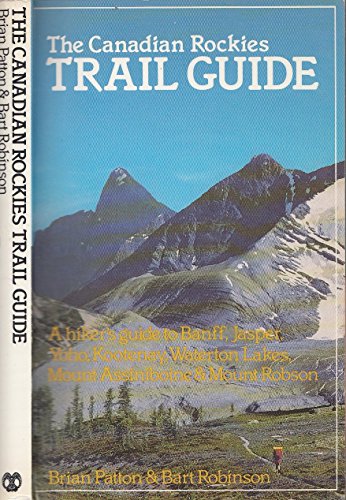 The Canadian Rockies Trail Guide 0919934226 Book Cover