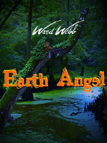Earth Angel: A Novella