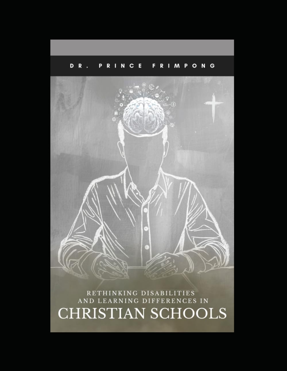 Rethinking Disabilities and Learning Differences in Christian Schools