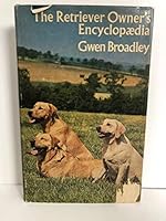 Retrievers Owner's Encyclopedia 0720701724 Book Cover