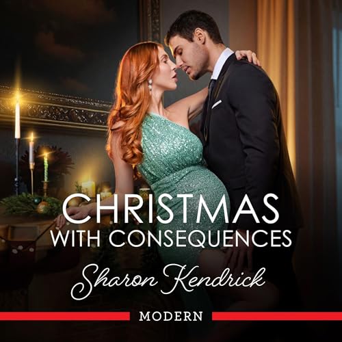 Christmas with Consequences Audiolibro Por Sharon Kendrick arte de portada