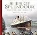 Produktbild Ships of Splendour: Passenger Liners in Colour