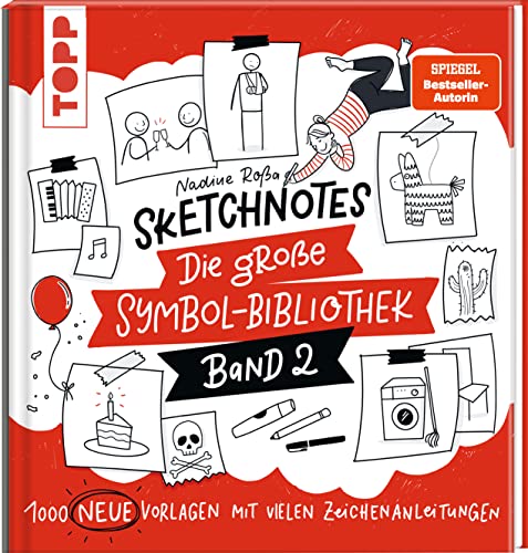 Sketchnotes. Die große Symbol-Bibliothek. Band 2.: 1.000 neue Vorlagen mit vielen Zeichenanleitungen