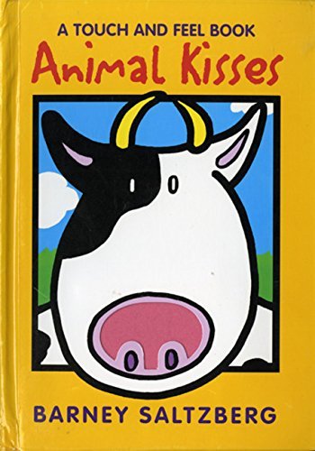 Animal Kisses: A Touch and Feel Book (Red wagon books) by Barney Saltzberg (1-Sep-2000) Board book