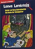 Loewe Lernkrimis - Gefahr auf Burg Schreckenfels / Die Rache der Schulgeister