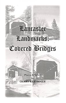 Paperback Lancaster Landmarks: Covered Bridges Book
