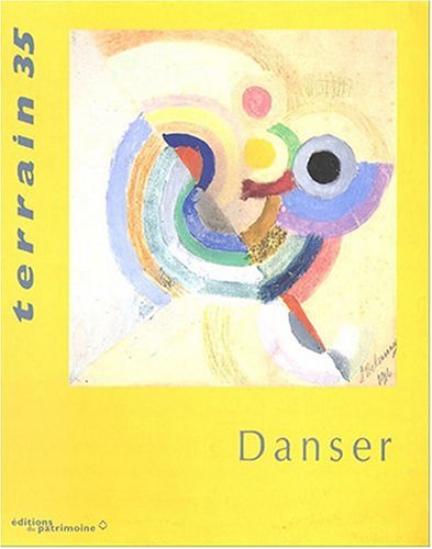 Revue terrain, numéro 35 : Danser
