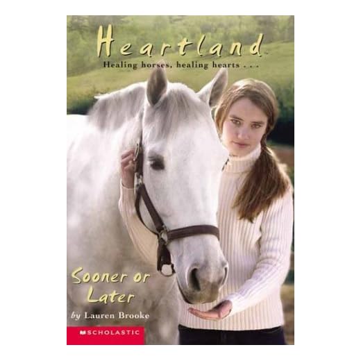 Sooner or Later (Heartland #12)